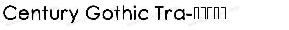 Century Gothic Tra字体转换